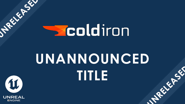 Unannounced project for ColdIron Studios
